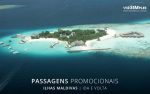 Passagens aéreas promocionais para Maldivas