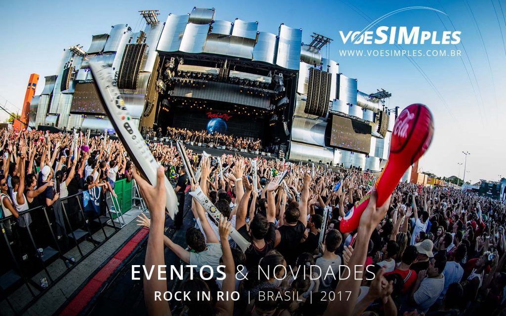 fotos-festival-rock-rio-brasil-2017-voesimples-passagem-aerea-promocional-rock-rio-promocao-passagens-aereas-rock-rio-2017-01