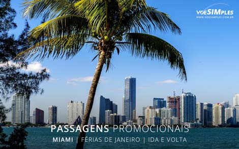 Passagem aérea promocional para viagem de férias de janeiro para Miami