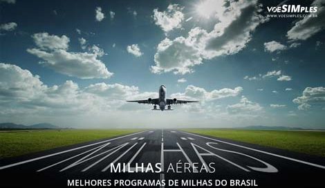 passagem-aerea-com-milhas-melhores-programas-milhas-brasil-continente-voe-simples-promocao-passagens-aereas-milhas-brasil-passagens-aereas-promo-melhores-programas-milhas