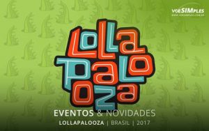 Atrações do Lollapalooza 2017