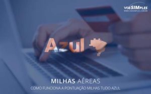 pontuação de milhas Tudo Azul