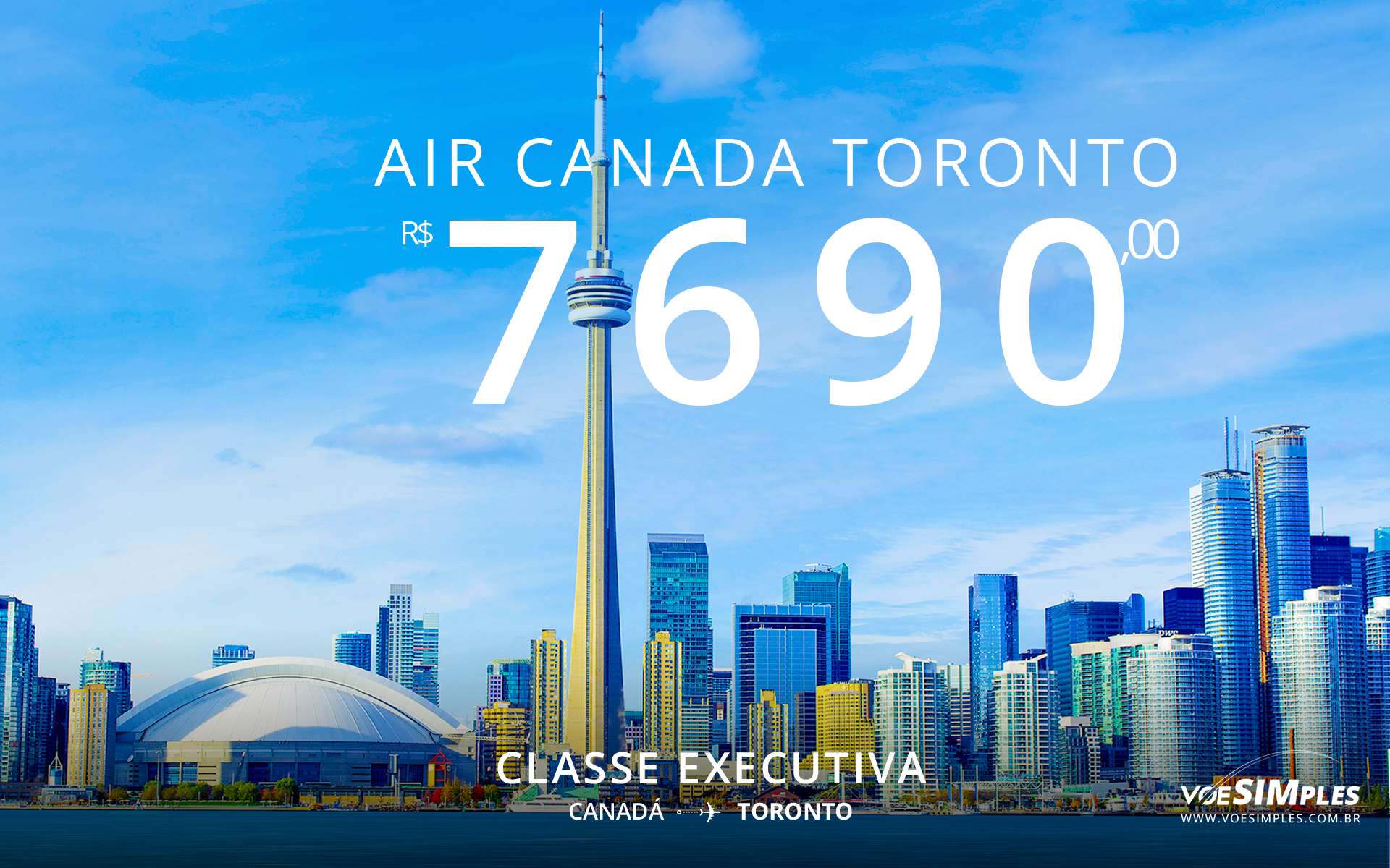 Passagem executiva Air Canada destino Toronto Canadá | Voe Simples