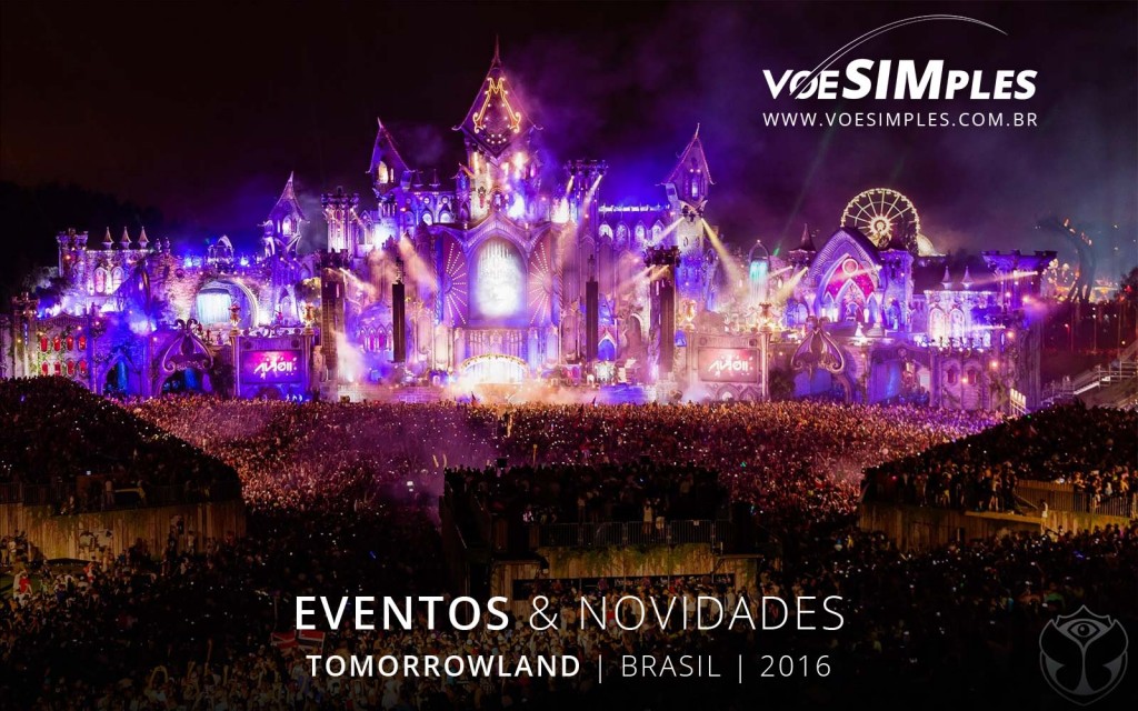 fotos-festival-tomorrowland-brasil-2016-voesimples-passagem-aerea-promocional-tomorrowland-promocao-passagens-aereas-tomorrowland-2016-04