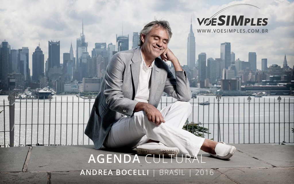 fotos-show-andrea-bocelli-brasil-2016-voesimples-passagem-aerea-promocional-andrea-bocelli-promocao-passagens-aereas-andrea-bocelli-2016-01
