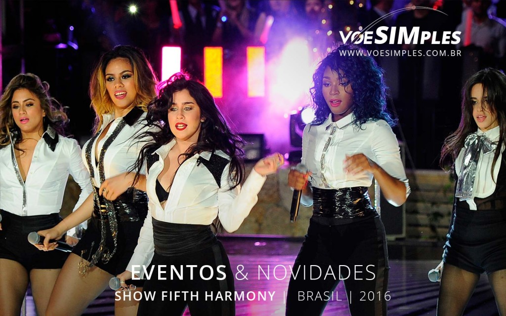 fotos-show-fifth-harmony-brasil-2016-voesimples-passagem-aerea-promocional-fifth-harmony-promocao-passagens-aereas-fifth-harmony-2016-04