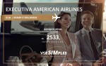 Passagem aérea Classe Executiva American Airlines para Miami e Orlando