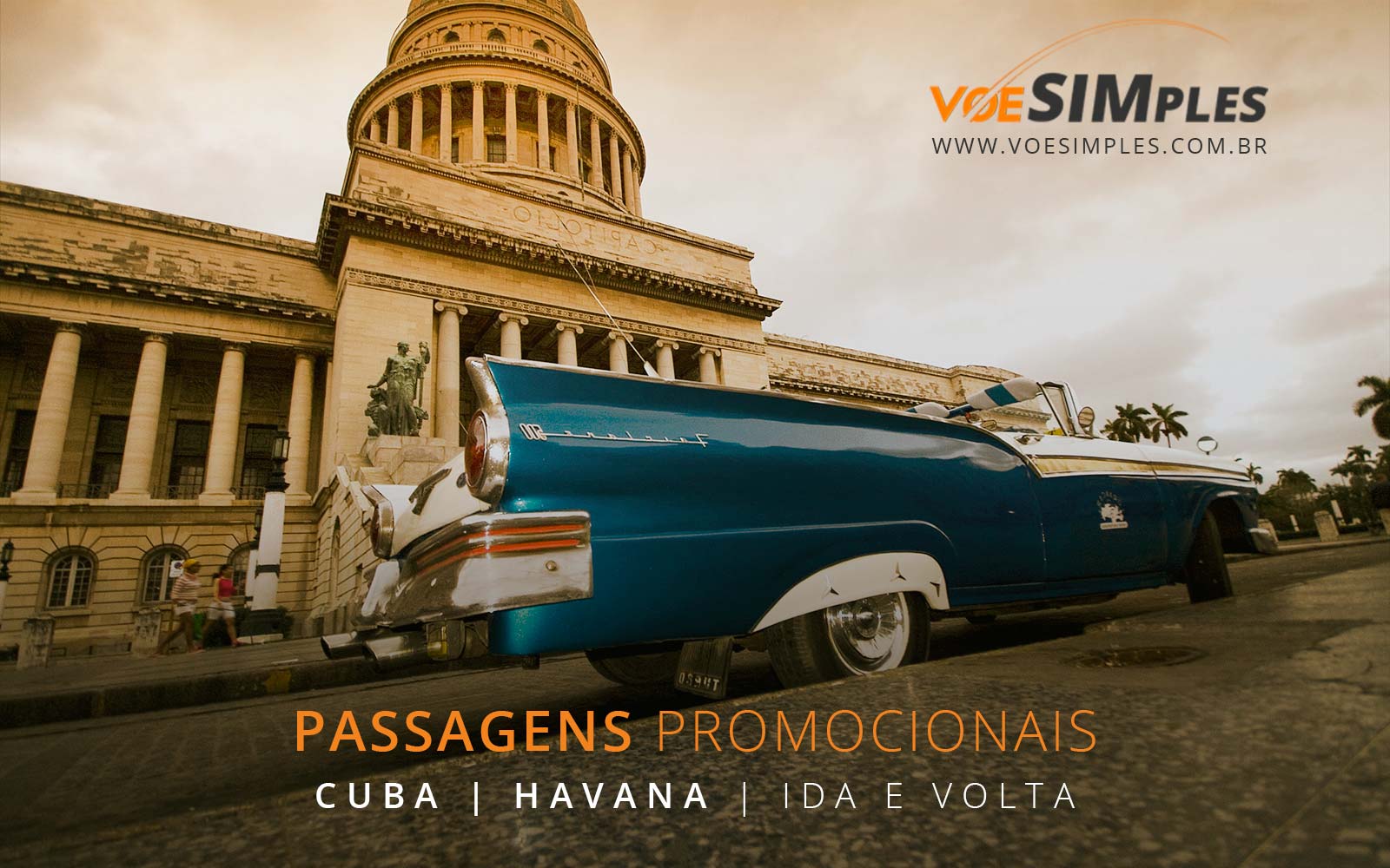 Passagens aéreas promocionais para Havana em Cuba!