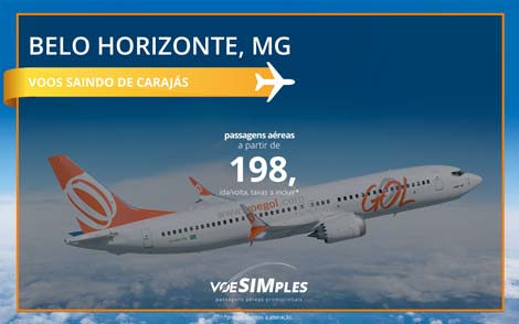Passagem aérea promocional GOL para Belo Horizonte saindo de Carajás