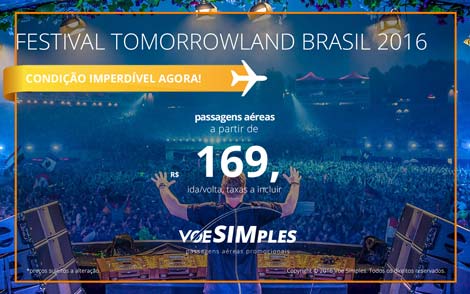 Passagem aérea promocional para o Tomorrowland Brasil 2016