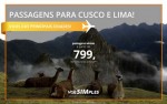 Passagem aérea promocional para Lima e Cusco