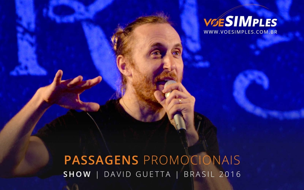 passagem-aereas-promocionais-festival-david-gueta-brasil-2016-passagens-promocionais-david-gueta-2016