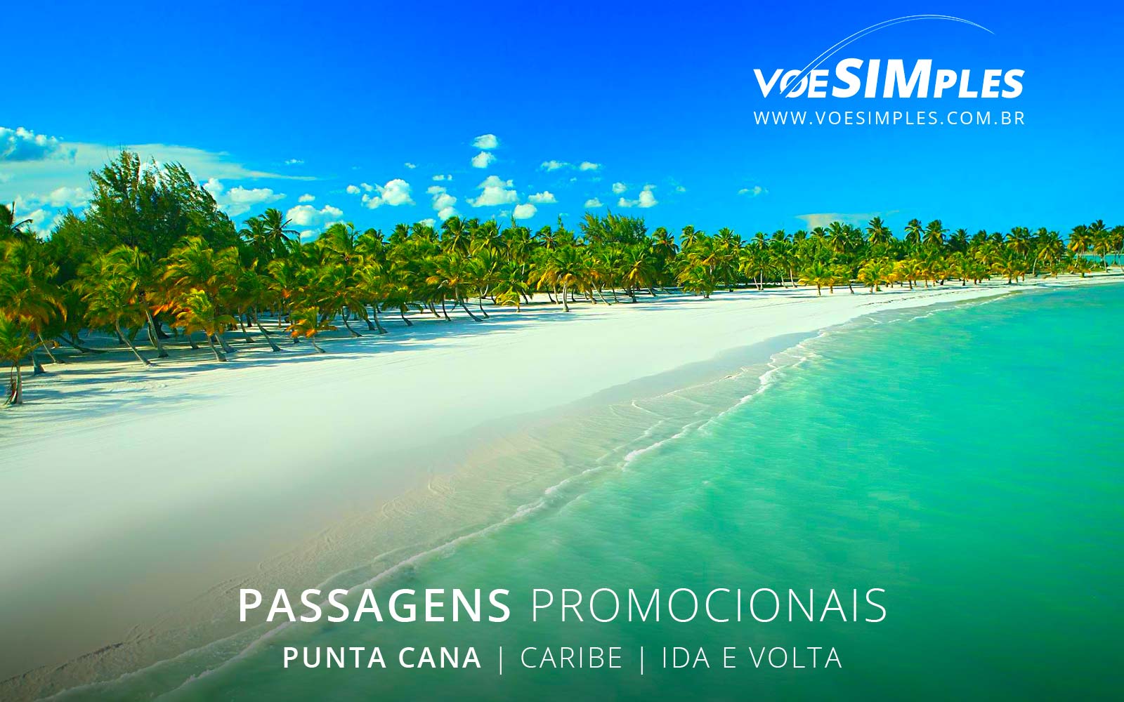 passagens-aereas-baratas-punta-cana-rapublica-dominicana-caribe-voe-simples-passages-aereas-promocionais-rapublica-dominicana-passagens-promo-punta-cana