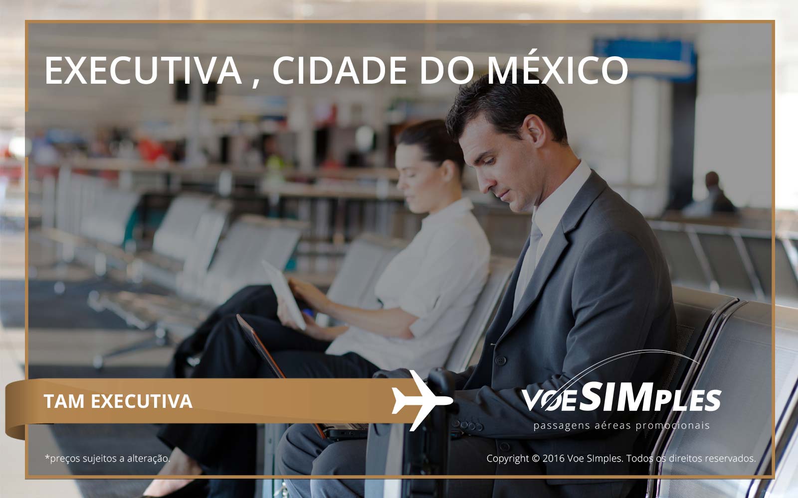 Passagem aérea Classe Executiva TAM para Cidade do México