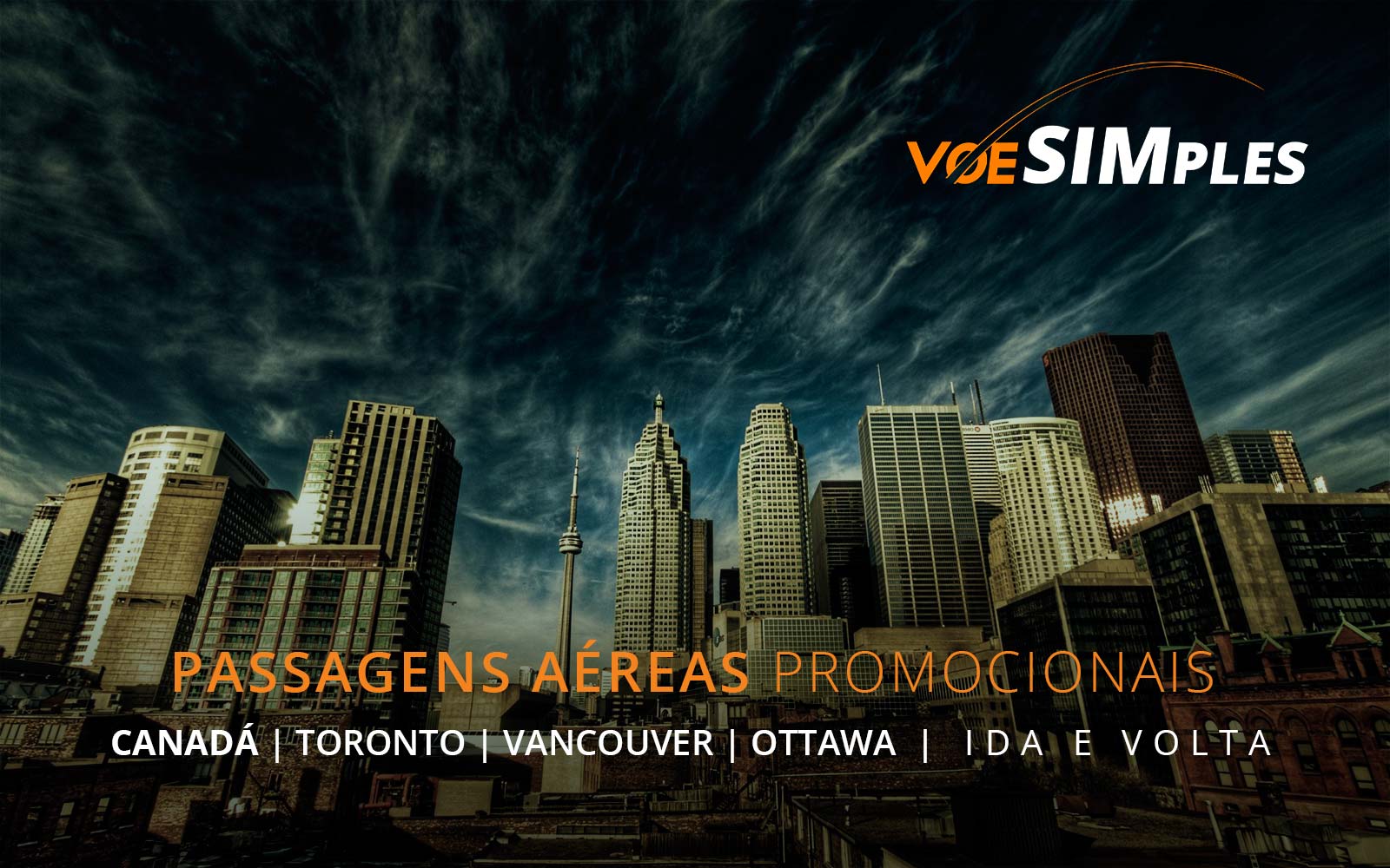 Passagens aéreas promocionais para Montreal, Toronto, Vancouver e Ottawa no Canadá