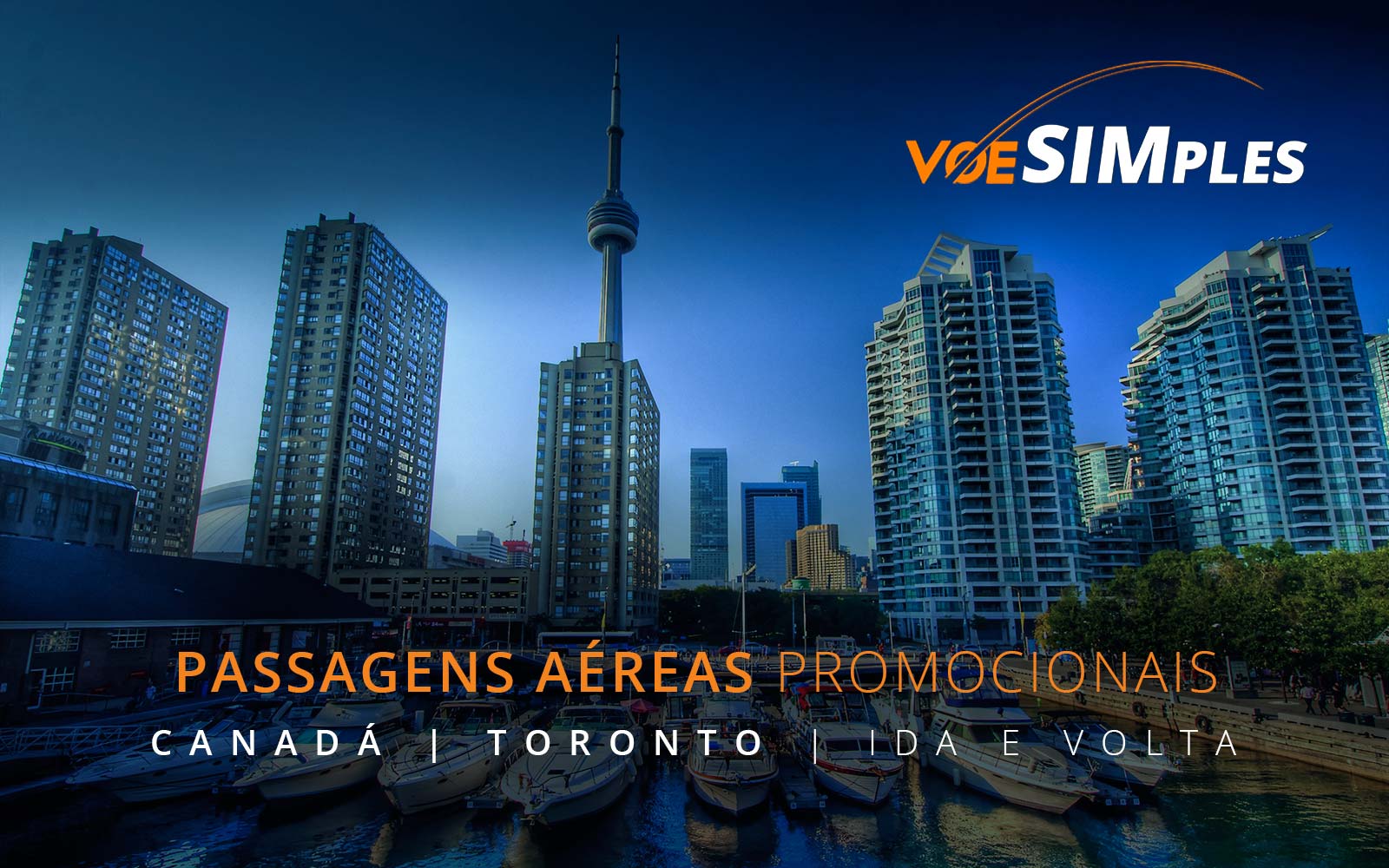 Passagens aéreas promocionais para Toronto no Canadá