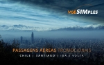 Passagens aéreas promocionais para Santiago no Chile