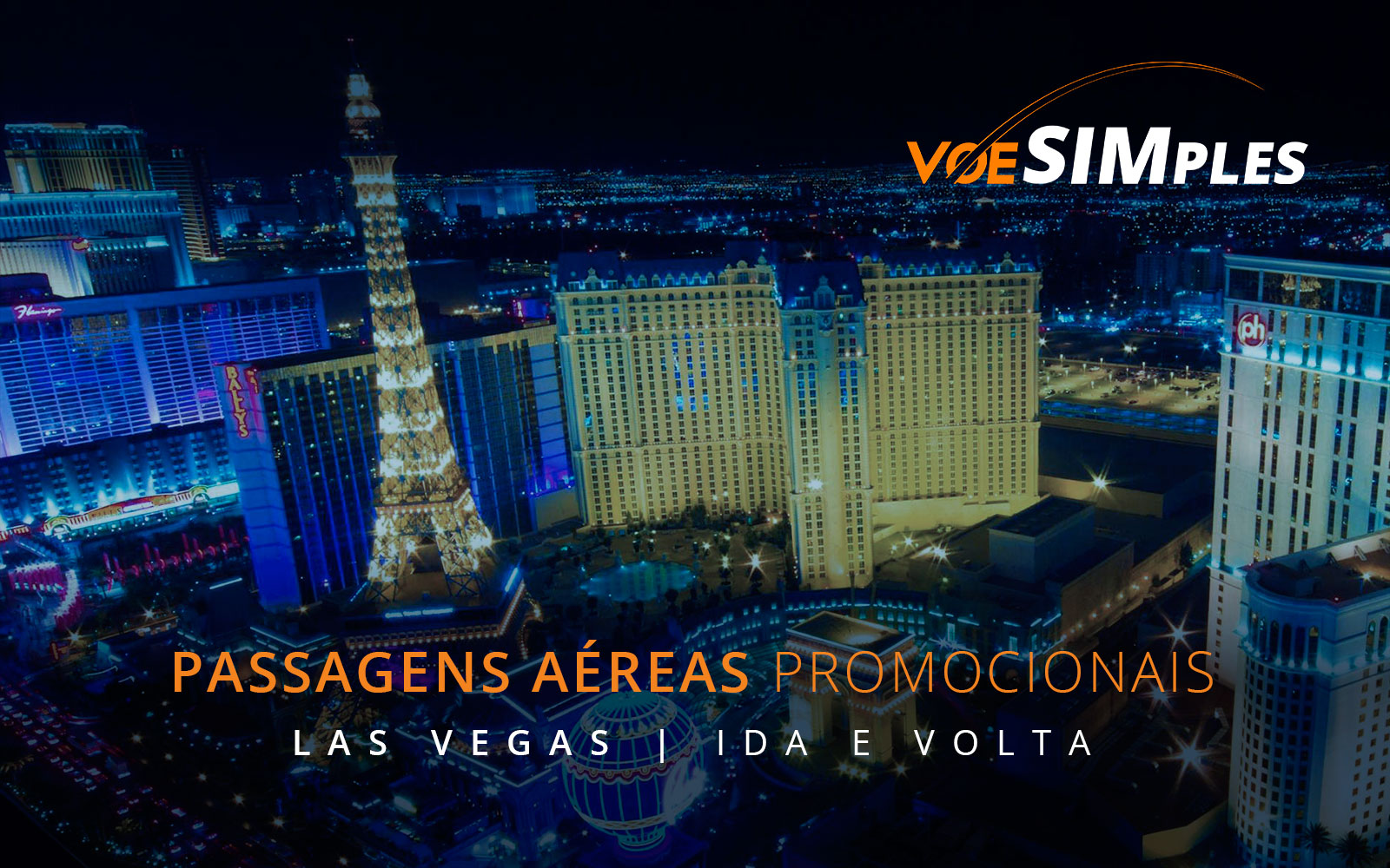 Passagens aéreas promocionais para Las Vegas nos Estados Unidos