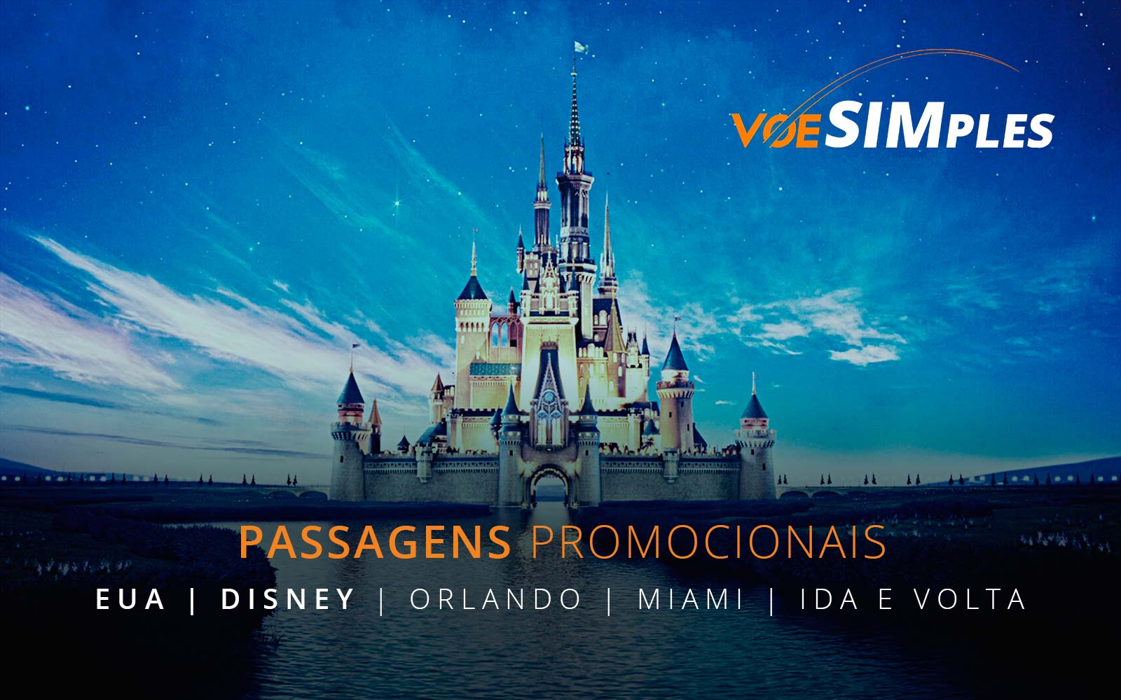 Passagens aéreas promocionais para Miami e Orlando nos Estados Unidos