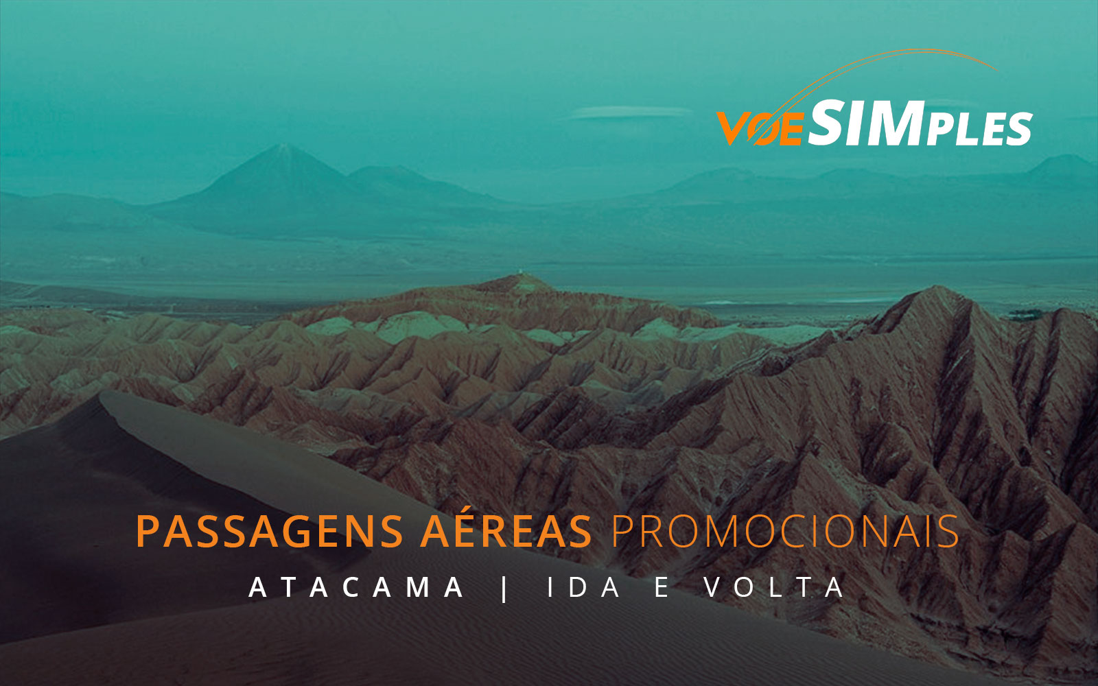 Passagens aéreas promocionais para o Atacama