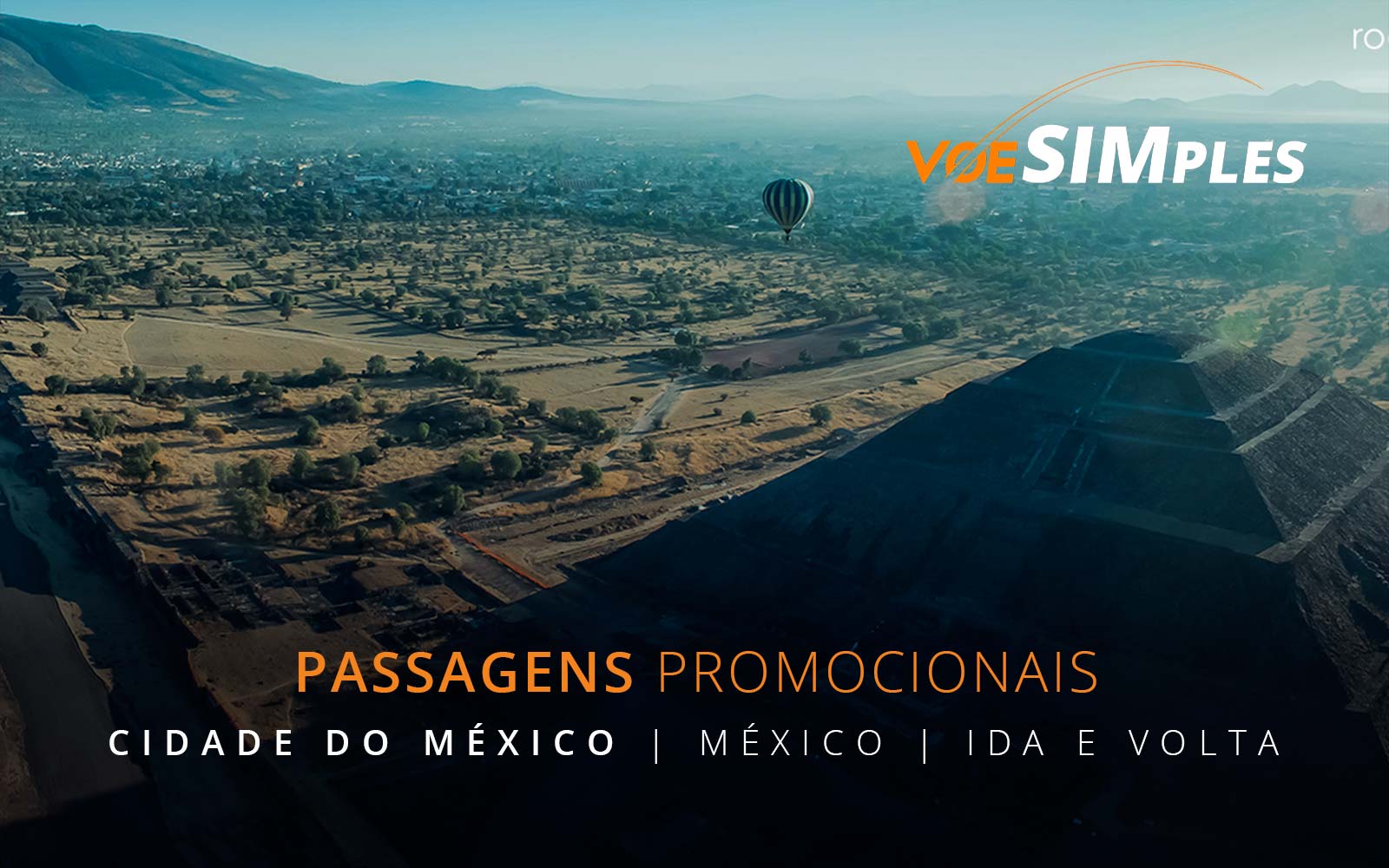 Passagens aéreas promocionais para a Cidade do Mexico