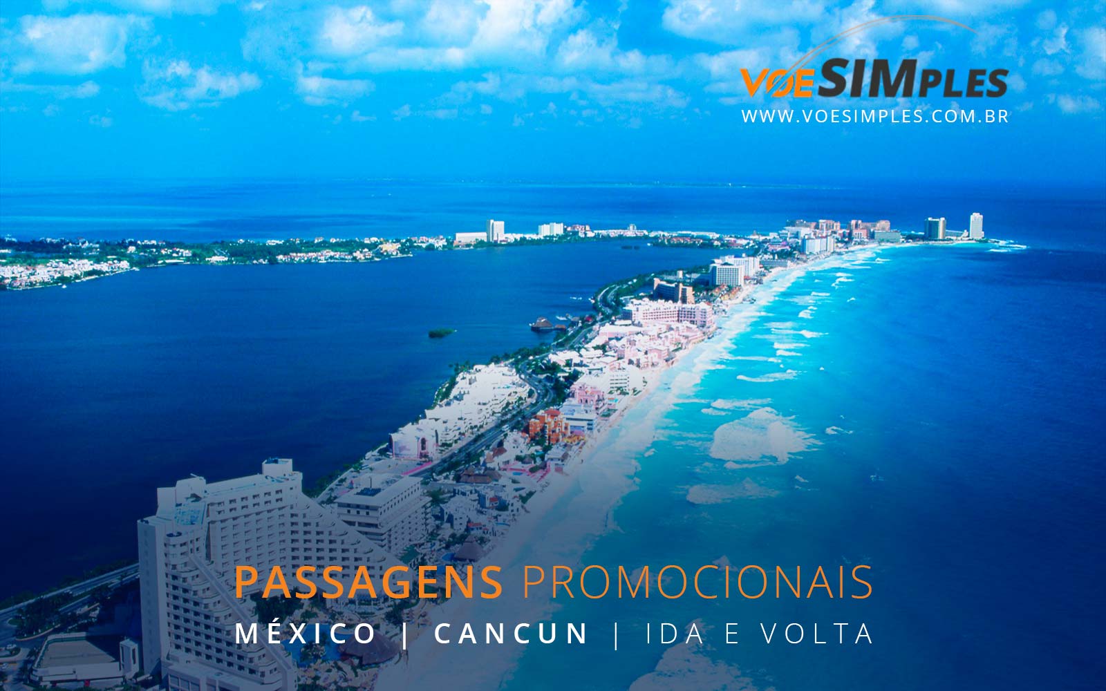Promoção de passagens aéreas para Cancún no México