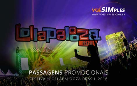 Passagem aérea promocional para o Lollapalooza 2016