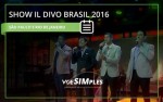 Show IL DIVO Brasil 2016